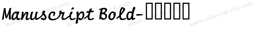Manuscript Bold字体转换
